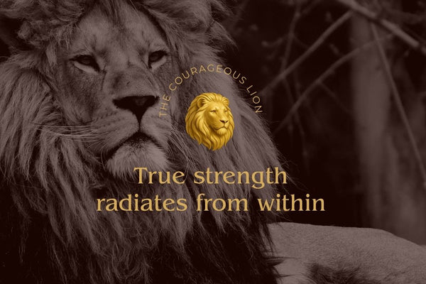 The Courageous Lion